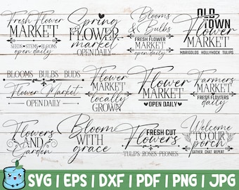 Flower Market SVG Bundle | Rustic Flower Market SVG Cut File | instant download | commercial use | Flower Market Sign