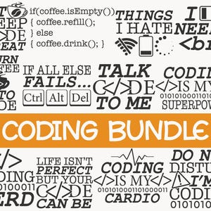May include: A digital collection of black graphic designs featuring programming-themed text and icons, including phrases like EAT SLEEP CODE REPEAT, I TURN COFFEE INTO CODE, and CODING IS MY SUPERPOWER, arranged on a white background with a central orange bar.
