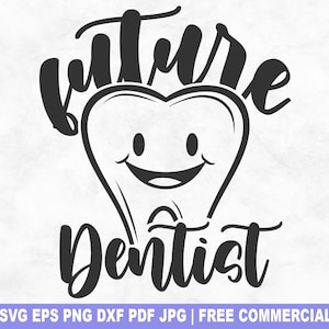Przyszły dentysta SVG Plik do cięcia, dentysta stomatologia stomatologiczna SVG dla sylwetki Cricut, Wróżka zębowa do druku PNG na koszulki kubki rzemiosło