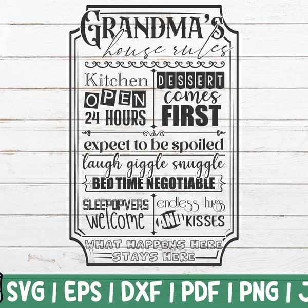 Grandma's House Rules SVG Cut File | commercial use | instant download | Home decoration | Family SVG rules | Home Sign
