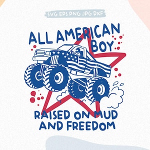 Op de afbeelding: Blauwe en witte grafische illustratie van een monstertruck met een Amerikaans vlagontwerp, springend over een rode ster. De tekst luidt "ALL AMERICAN BOY" en "RAISED ON MUD AND FREEDOM".