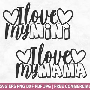 Eu amo meu mini arquivo de corte SVG "Eu amo minha mãe", designs correspondentes SVG de mãe e filha para Cricut Silhouette, PNG de mãe e bebê para camisetas, canecas e artesanato