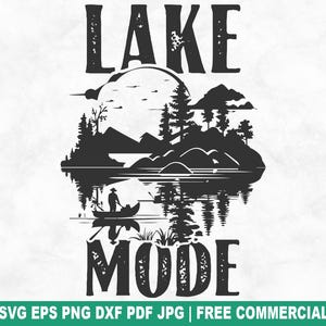 File di taglio SVG "Modalità Lago", file SVG "Pesca e Campeggio sul Lago" per Cricut Silhouette, file PNG stampabile per magliette, tazze e artigianato.