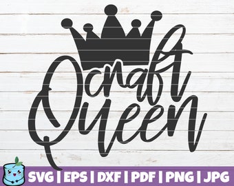 Craft Queen SVG Cut File | commercial use | instant download | printable vector clip art | Craft Girl SVG | Craft Room Decoration