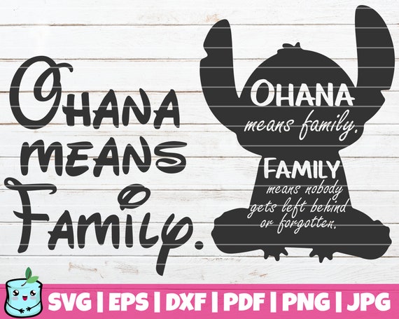 Download Ohana means family SVG Cut Files instant download vector | Etsy