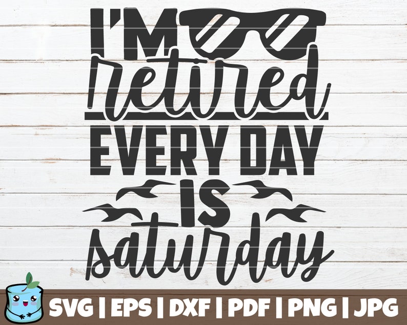 Free Free Happy Retirement Svg Free SVG PNG EPS DXF File