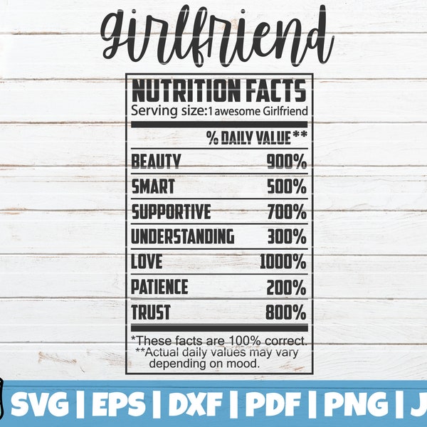 Girlfriend Nutrition Facts SVG Cut File | commercial use | instant download | printable vector clip art | Funny Nutrition Facts