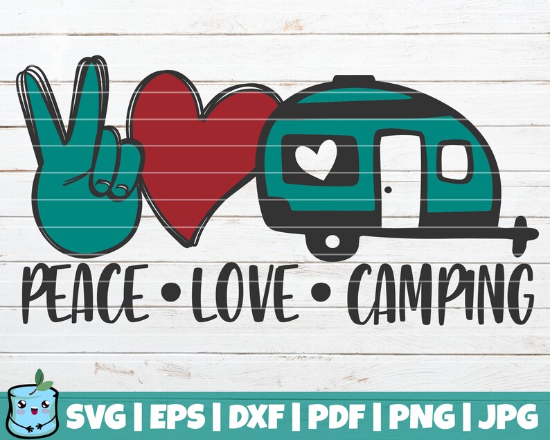 Download Printable Vector Clip Art Commercial Use Camping Shirt Print Instant Download Peace Love Camping Svg Cut File Camping Svg Clip Art Art Collectibles Vadel Com