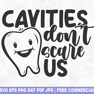 Archivo SVG de corte "Las caries no nos asustan", SVG de dentista para silueta de Cricut, PNG imprimible de Hada de los Dientes para camisetas, tazas y manualidades