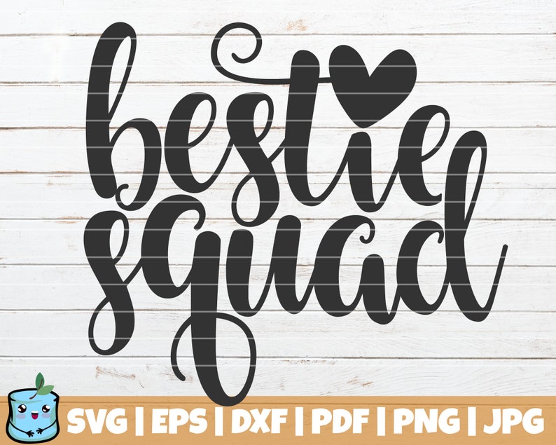 Download Bestie Squad SVG Cut File commercial use instant download ...