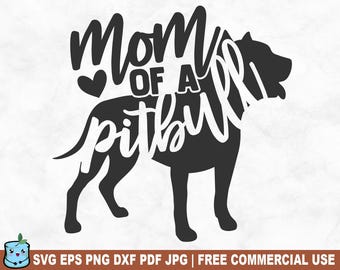 Mama eines Pitbull SVG Schnittdatei, lustige Pitbull Hund Mama SVG für Cricut Silhouette, Hundeliebhaber druckbare PNG für Shirts Tassen Kunsthandwerk