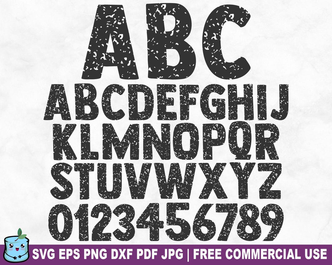 Distressed Alphabet and Numbers SVG Cut File, Grunge Letters for Cricut ...