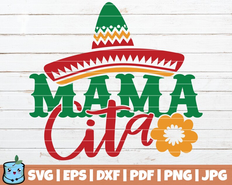 Download Mama Cita SVG Cut File commercial use instant download | Etsy