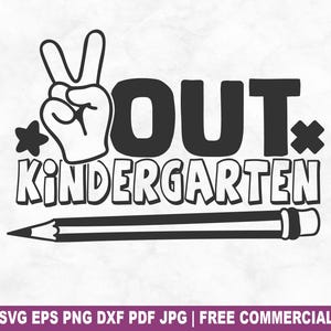 Kindergarten SVG Schnittdatei, Kindergarten Junge Mädchen SVG für Cricut Silhouette, Ende der Schule druckbare PNG für Shirts Tassen Handwerk