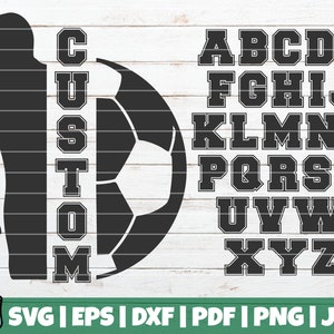 Soccer Custom Frame SVG Cut File | Sport Alphabet Included | commercial use | instant download | printable vector | Monogram SVG Print