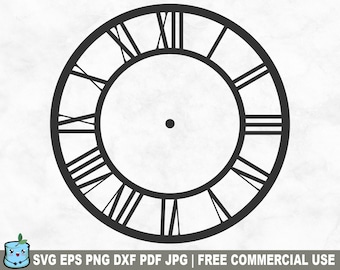 Clock Face SVG Cut File, Clock Face Template Stencil SVG for Cricut Silhouette, Clock Numerals Printable PNG for Home Diy Crafts Wall Decor