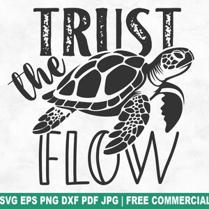 Trust The Flow SVG Cut File, Sea Turtle Rescue SVG for Cricut Silhouette, Ocean Sea Life Printable PNG for Shirts Mugs Crafts