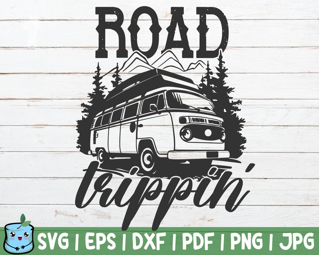 Road Trippin’ SVG Cut File Adventure Summer Trip SVG - Etsy