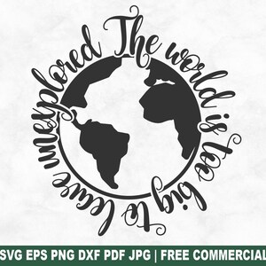 The World Is Too Big SVG-bestand knippen, wandelen natuur bergen avontuur SVG voor Cricut Silhouette, Camping afdrukbare PNG voor shirts mokken ambachten
