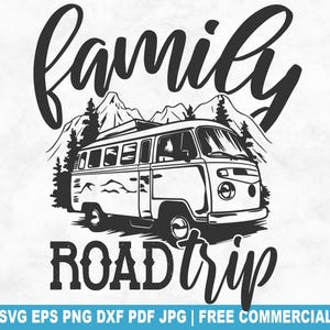Familie Road Trip SVG Schnittdatei, Road Trip Abenteuer SVG für Cricut Silhouette, Sommerferien druckbare PNG für Shirts Tassen Kunsthandwerk