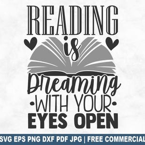Lire, c'est rêver fichier coupe SVG, lecture de livres SVG pour Cricut Silhouette, bibliothécaire professeur imprimable PNG pour chemises, tasses, travaux manuels