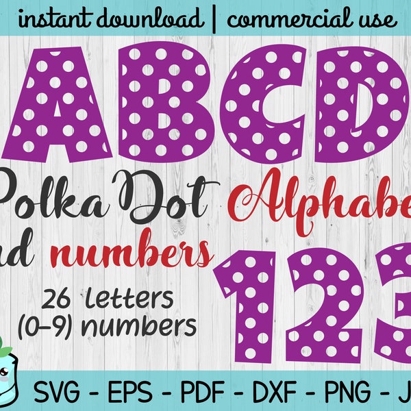 Polka Dot Alphabet and Numbers SVG Cut File | Dotted font | commercial use | instant download | vector | printable | polka dot svg