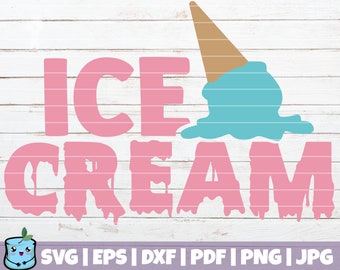 Ice Cream SVG Cut File | commercial use | instant download | Ice Cream SVG | Funny Ice Cream Print | Summer Time