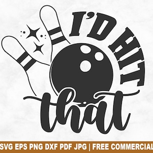 Ich würde das treffen SVG-Schnittdatei, Bowling-Team Pin Skittle SVG für Cricut Silhouette, lustige Bowler druckbare PNG für Shirts Tassen Handwerk