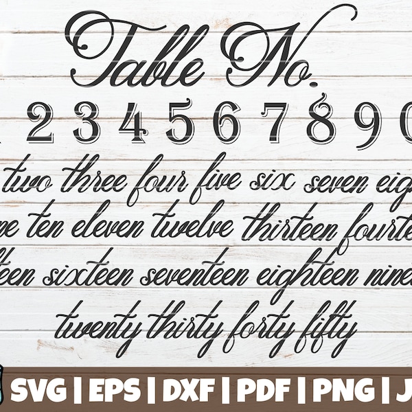 Wedding Table Numbers SVG Cut Files | Calligraphy Numbers | Wedding SVG Bundle | commercial use | instant download | printable vector print