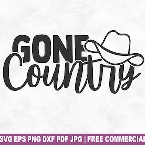 Gone Country SVG Cut File, Rodeo Country Cowgirl SVG for Cricut Silhouette, Southern Western Printable PNG for Shirts Mugs Crafts
