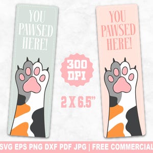 You Pawsed Here, Funny Cat Bookmarks SVG PNG File, Cute Kitten Bookmark Cut File for Cricut Silhouette, Cat Paw Bookmark Printable Png