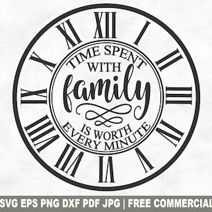 Temps passé avec la famille fichier coupe SVG, famille horloge visage modèle SVG pour Cricut Silhouette, PNG imprimable pour décoration murale bricolage