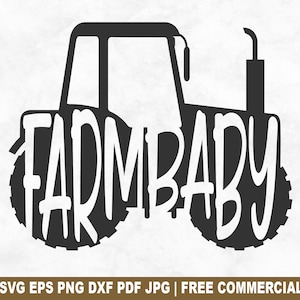 Farm Baby SVG Cut File, Farmhouse Farming Farmer SVG for Cricut Silhouette, Farm Country Life Printable PNG for Shirts Mugs Crafts