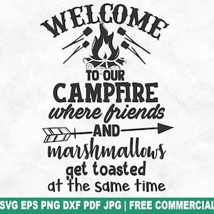 Welcome To Campfire SVG Cut File, Camping Adventure Nature SVG for Cricut Silhouette, Summer Wilderness Printable PNG for Shirts Mugs Crafts