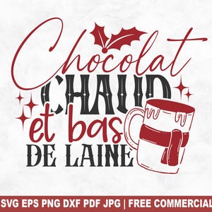 Chocolat Chaud Et Bas De Laine SVG Plik do cięcia, Francuskie Święta Bożego Narodzenia SVG dla Cricut Silhouette, Noel Wydrukuj PNG dla Koszulek Kubki Rzemiosło