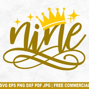 Fichier de coupe SVG princesse n° 9, 9 ans anniversaire fille SVG pour Silhouette Cricut, anniversaire Reine PNG imprimable pour chemises tasses artisanat
