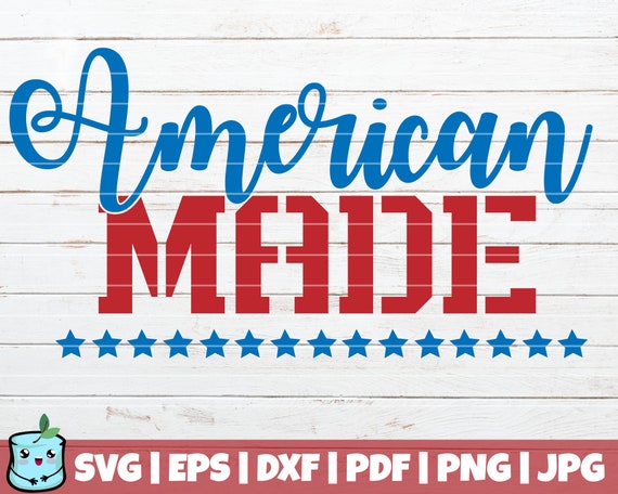 Free Free American Made Svg 52 SVG PNG EPS DXF File
