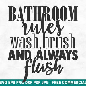 Badkamer regels SVG-bestand knippen, grappige badkamer toilet SVG voor Cricut silhouet, toilet humor afdrukbare PNG voor shirts mokken ambachten