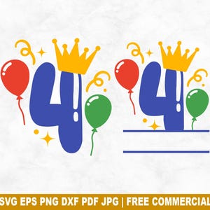 Luftballons Geburtstag Nr. 4 SVG Schnittdatei, 4 Jahre alt SVG für Cricut Silhouette, Geburtstag Split Monogramm druckbare PNG für Shirts Tassen Kunsthandwerk