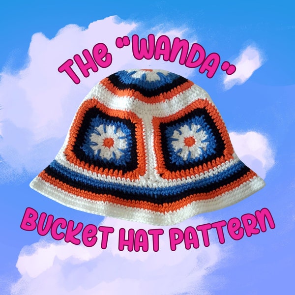 The Wanda Bucket Hat Pattern - Instant Download Crochet Pattern