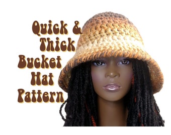 Quick and Thick Bucket Hat Pattern, Crochet Bucket Hat Pattern, Chunky Bucket Hat Pattern, Winter Bucket Hat, Digital Crochet Pattern