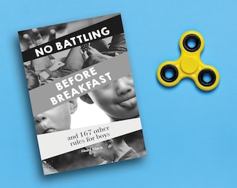 No Battling Before Breakfast and 167 other rules for boys. Novelty humour gift book for parents of boys