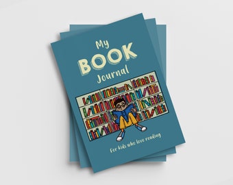 My Book Journal | A journal for kids who love reading | Gifts for boys and girls | Gifts for bookworms, book lovers and young readers