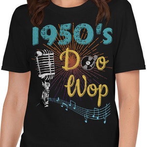 1950s Doo Wop Sock Hop T-Shirt - Fifties Rock n Roll Nostalgia Gift Idea for Rockabillys & Greasers who Loved the 50s Dance Music Tee Shirt