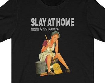 Vintage Housewife Mom Shirt, Funny Gift for Wife or Mom
