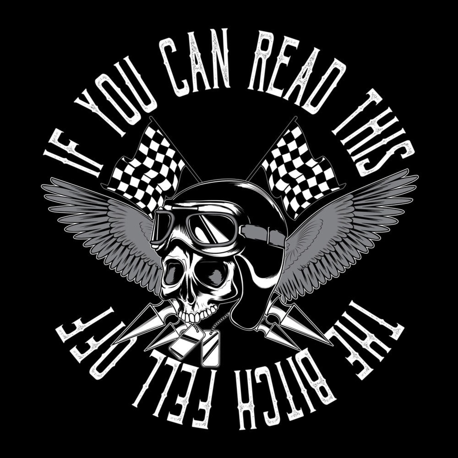 biker shirt if you can read this