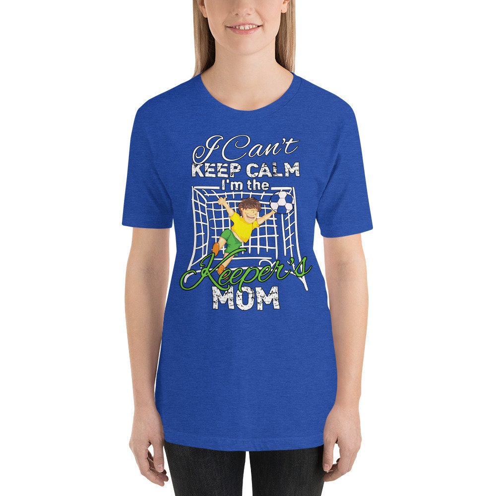 Keep Calm - Hockey Goalie Mom T-Shirt