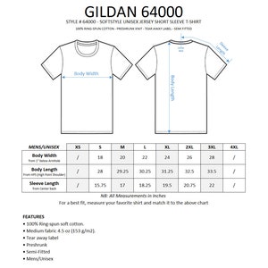 May include: Size chart for a Gildan 64000 softstyle unisex jersey short sleeve t-shirt. The chart shows measurements in inches for body width, body length, and sleeve length for sizes XS through 4XL.