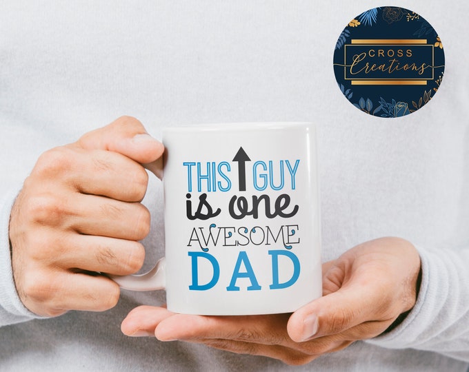 This Guy is one Awesome Dad Mug | Personalised Mug | Travel Mug | Fathers Day | Fathers Birthday
