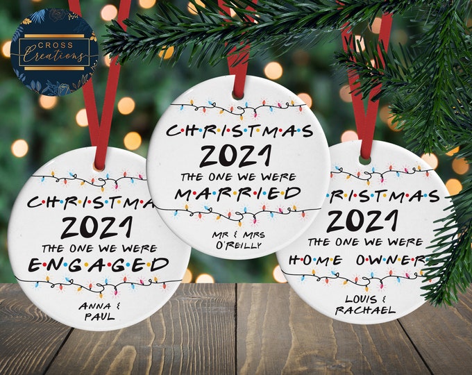 Personalized Friends Theme Christmas Ornament | New Home, Married, Engaged